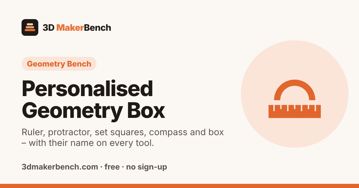 Personalised Geometry Box – Printable Ruler, Protractor & More | 3D ...