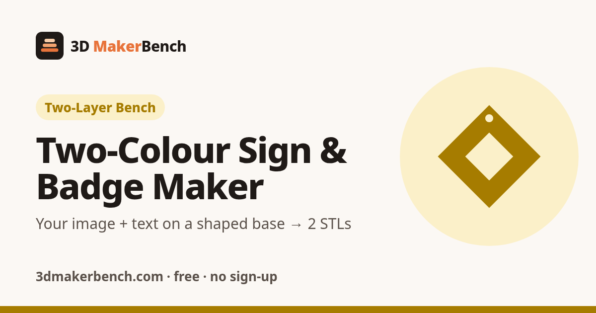 Two-Colour Sign & Badge Maker – Free STL | 3D MakerBench